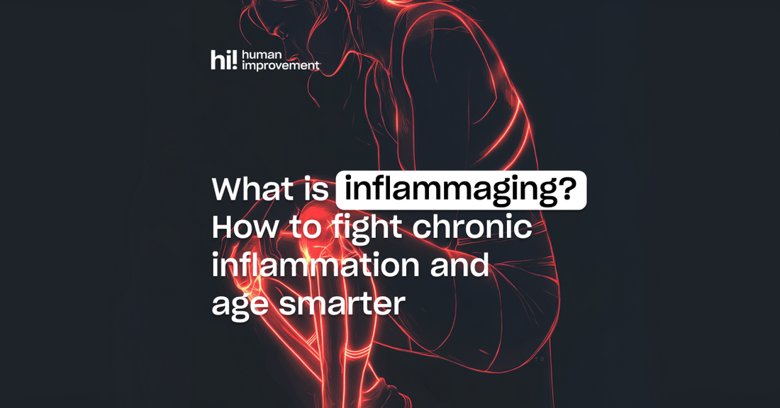 What Is Inflammaging? How to Fight Chronic Inflammation and Age Smarter
